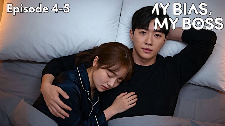 My Bias My Boss Episode 4-5 Subtitle Bahasa Indonesia
