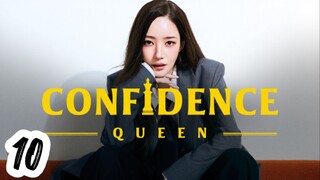 Confidence Queen Ep 10 (SubIndo)