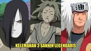 KELEMAHAN 3 SANNIN LEGENDARIS KONOHA YANG JARANG DIKETAHUI