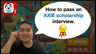 Axie Scholarship | Common Interview Questions Para Sureball Scholar ka