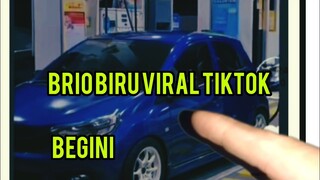 BRIO BIRU VIRAL DI TIKTOK | BEGINI KEJADIANNYA