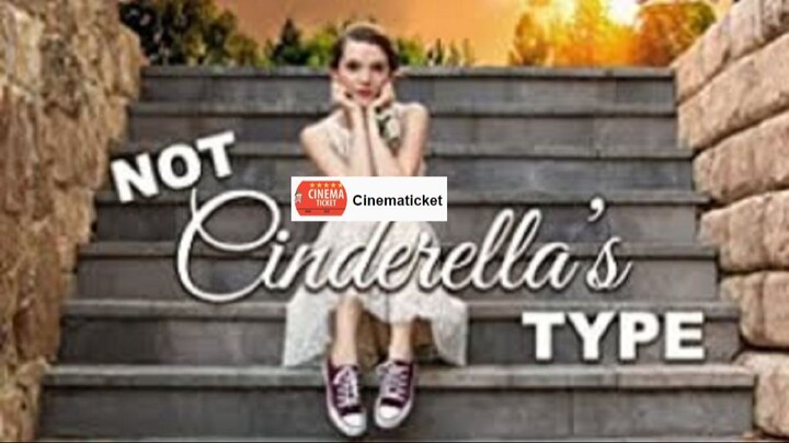 "Not Cinderella's Type" - full movie