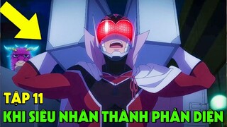 "Khi Siêu Nhân Trở Thành Phản Diện" Tập 11 | Tóm Tắt Anime