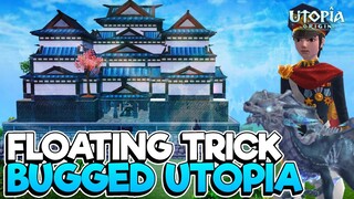 Floating Hearth Trick or Bug? | Game Full of Bugs | Utopia: Origin