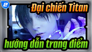 [Đại chiến Titan]Levi Ackermann hướng dẫn trang điểm | Sora | #3_2