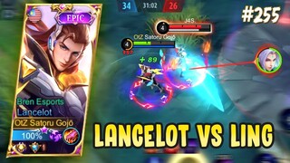 AGGRESSIVE LANCELOT VS LING, MARI KITA BANTAI | LANCELOT GAMEPLAY #255 | MOBILE LEGENDS BANG BANG