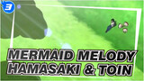 [Mermaid Melody] Masahiro Hamasaki & Toin Rina_A3