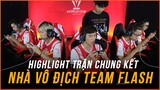 Team Flash | Highlight trận Chung kết của Nhà Vô Địch Team Flash trước TPE tại AWC 2019