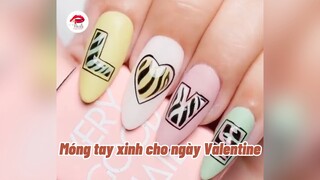 Móng tay xinh cho ngày Valentine