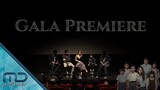 MatiAnak - Gala Premiere