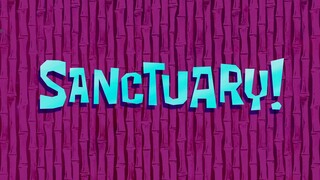 sanctuary! | Spongebob bahasa Indonesia