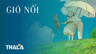 [FHD - Lồng tiếng] | Gió Nổi - 風立ちぬ (2013)