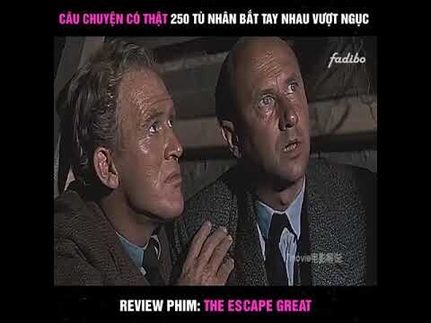 Review Phim Hay - THE ESCAPE GREAT