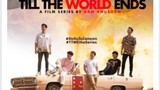 🇹🇭TILL THE WORLD ENDS EP 7 ENG SUB(2022BLONGOING)