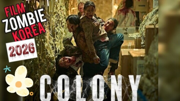Colony (2026) zombie korea 🔥🔥