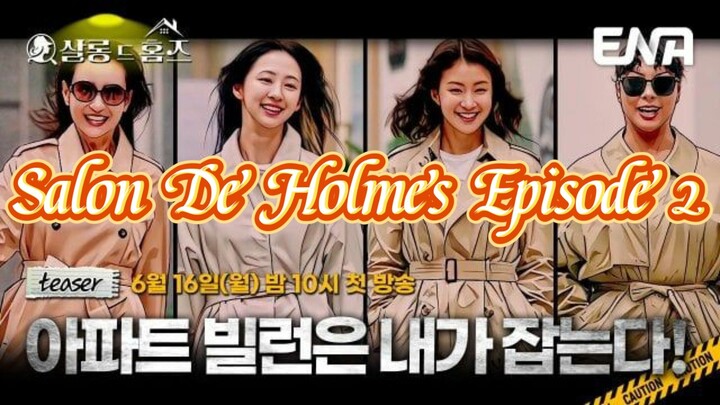 Salon De Holmes Episode 2