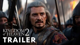 Kingdom of heaven 2 (2025) - first trailer