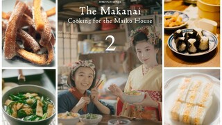 Cooking for the Maiko House แม่ครัวแห่งบ้านไมโกะ ตอนที่2 พากย์ไทย