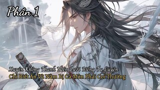 Xuyên Không Thanh Niên Lười Biếng Tu Luyện Chỉ Biết Ăn Và Nằm Bị Cả Môn Phái Coi Thường P1