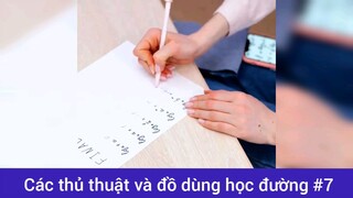 Các thủ thuật và đồ dùng học đường p7