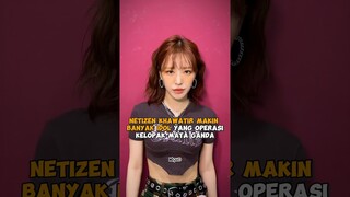 Netizen khawatir makin banyak idol yang operasi kelopak mata ganda #wendy #redvelevet #shorts #kpop