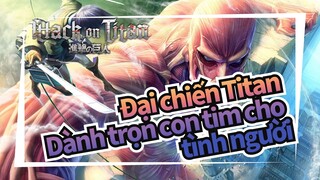 Đại chiến Titan|[AMV]Dành trọn con tim cho tình người!