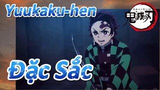 Yuukaku-hen Đặc Sắc