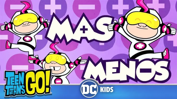 Teen Titans Go! | Más y Menos have arrived at the Titan's Tower | DC Kids