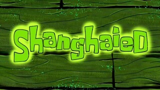spongebob - shanghaied [bagian 1/6] bahasa indonesia