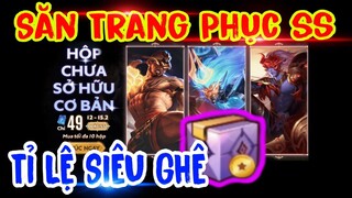 Liên Quân: Mở Rương Chưa Sở Hữu 49qh Đi Tìm Trang Phục SS và Cái Kết