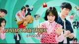 Behind Your Touch Episode 11 [Sub Indo]