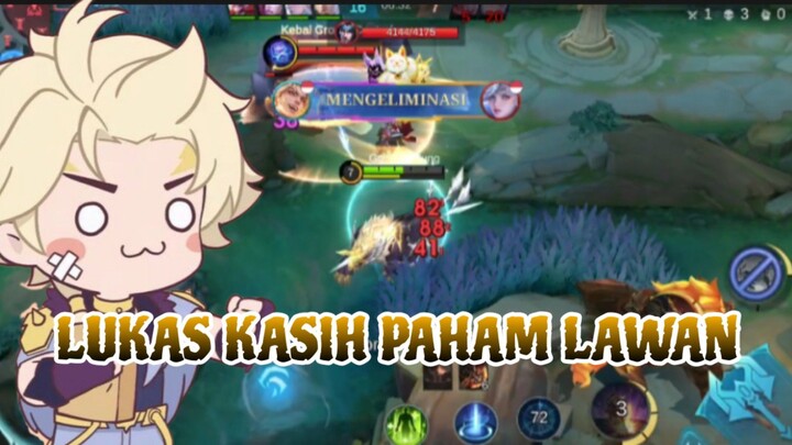 LUKAS KASIH PAHAM LAWAN