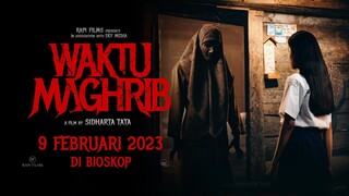 Waktu Maghrib - Sedang Tayang di Bioskop