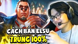 Lai Bâng Trình Diễn Cách Bắn Elsu Tỉ Lệ Trúng 100% Và Cái Kết