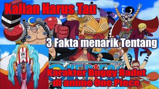 Kalian Harus Tau 3 Fakta Menarik Tentang Karakter Buggy Badut di Anime One Piece