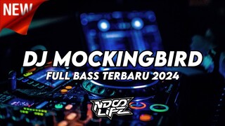 DJ BREAKDUTCH MOCKINGBIRD VIRAL TIKTOK BOOTLEG TERBARU 2024 FULL BASS [NDOO LIFE]