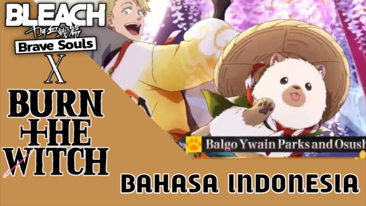 FANDUBB|Bleach BraveSoulXBurn The Witch|Balgo Trailer