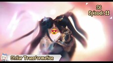 Stellar Transformation S6 Eps 11
