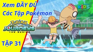 POKEMON JOURNEYS | Tập 31: Chiếc vảy xinh đẹp của Hinbass | tvBlue KIDS | Lồng Tiếng Việt