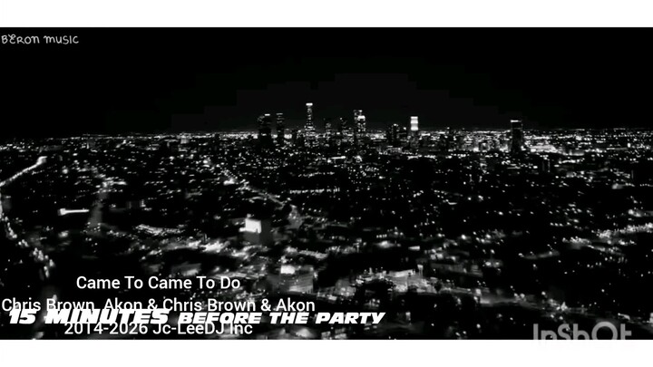 Came To Do x Came To Do - Chris Brown, Akon & Chris Brown ft. Akon - Jc-LeeDJ