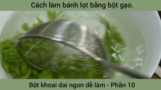 Cách làm bánh lọt bằng bột gạo #10