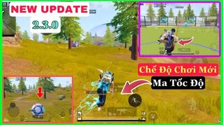 PUBG Mobile | New 😱 Update 2.3.0 - Chế Độ Chơi Mới - Chạy Nhanh Như Gió - | NhâmHNTV