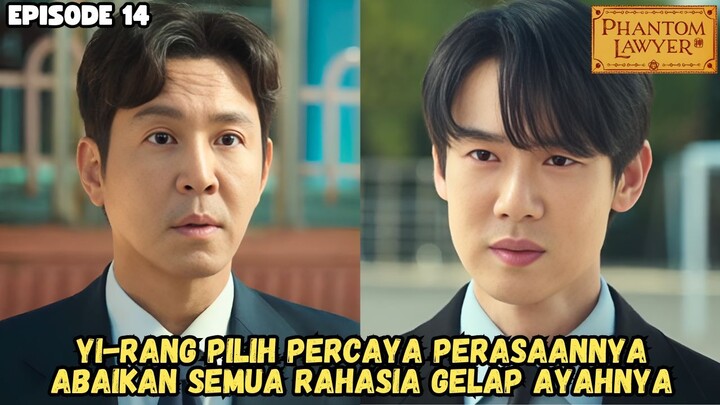 PHANTOM LAWYER EPISODE 14
