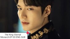 The King: Eternal Monarch EP.03 ENG.SUB