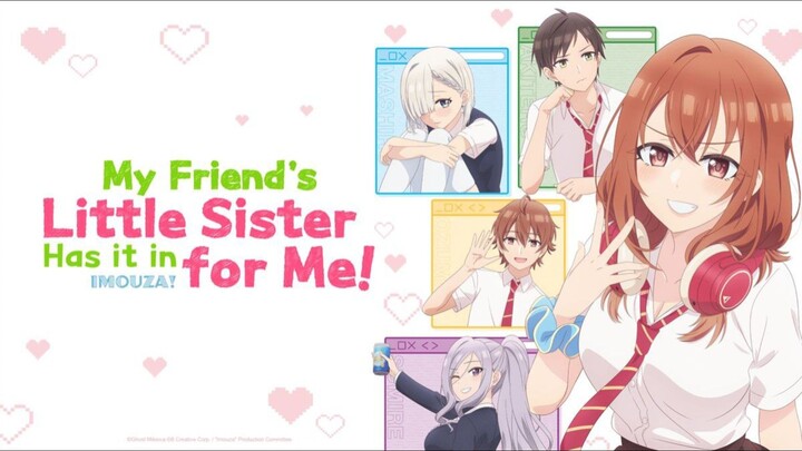 My Friend Littie Sister Has It for me Hindi dubbed anime episode 1