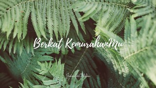 Berkat KemurahanMu - cover by JenniferOdelia