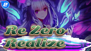 Re:Zero
Realize_2