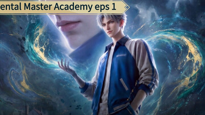 Oriental Master Academy  eps 1