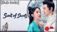 [Sub Indo] Scent of Secrets – Eps. 16 (2025)