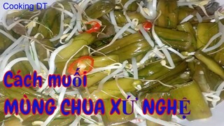 Cách MUỐI MÙNG CHUA XỨ NGHỆ vàng giòn thơm ngon #CookingDT